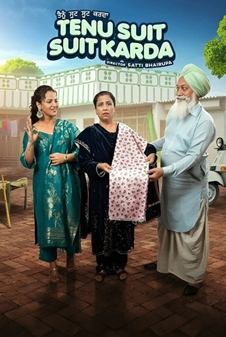 Download Tenu Suit Suit Karda | 2025 | Punjabi DD5.1 | WEB-DL | Full Movie 480p 720p 1080p